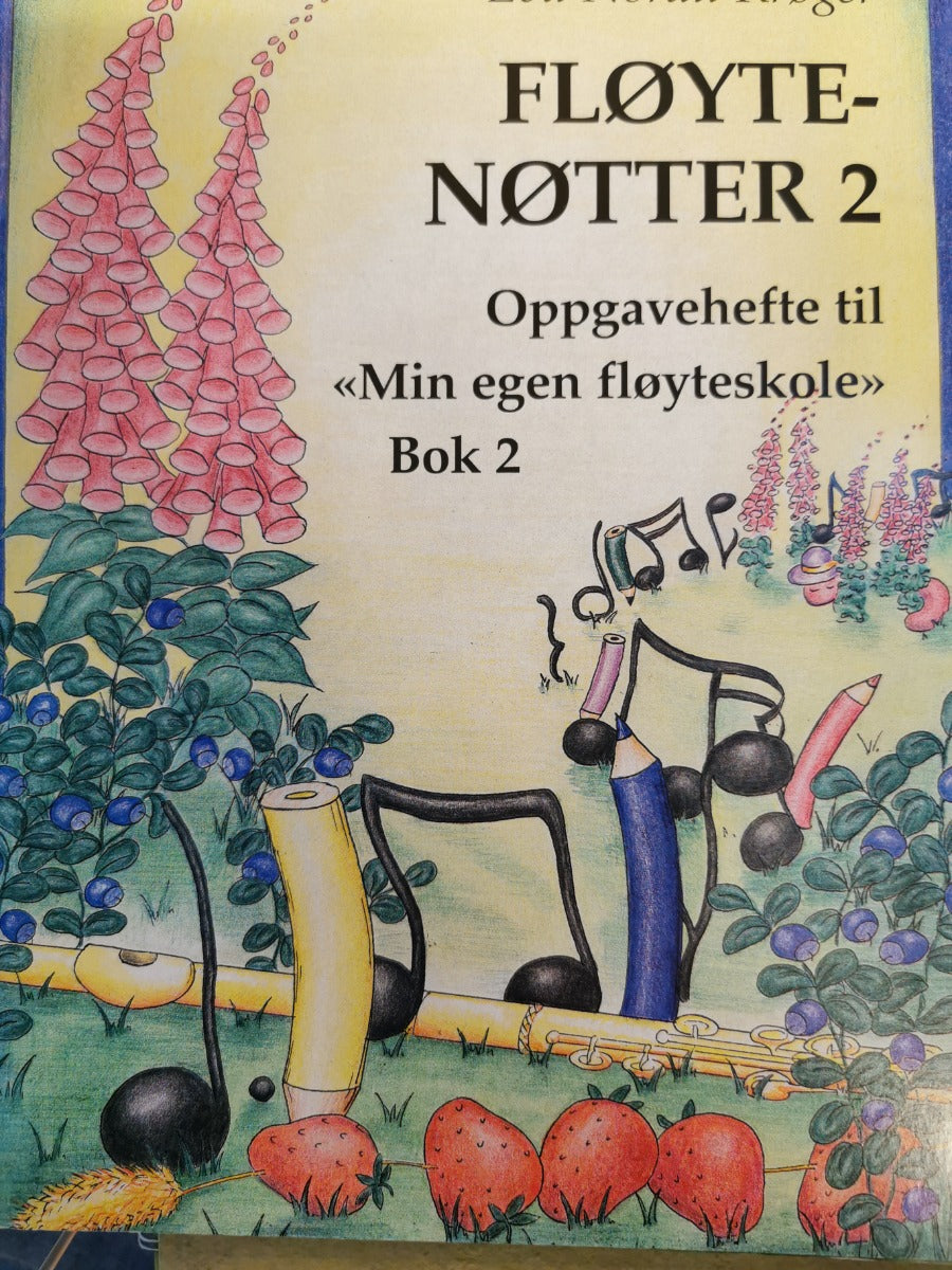 Fløytenøtter 2 (Oppgavehefte til Min egen fløyteskole bok 2)