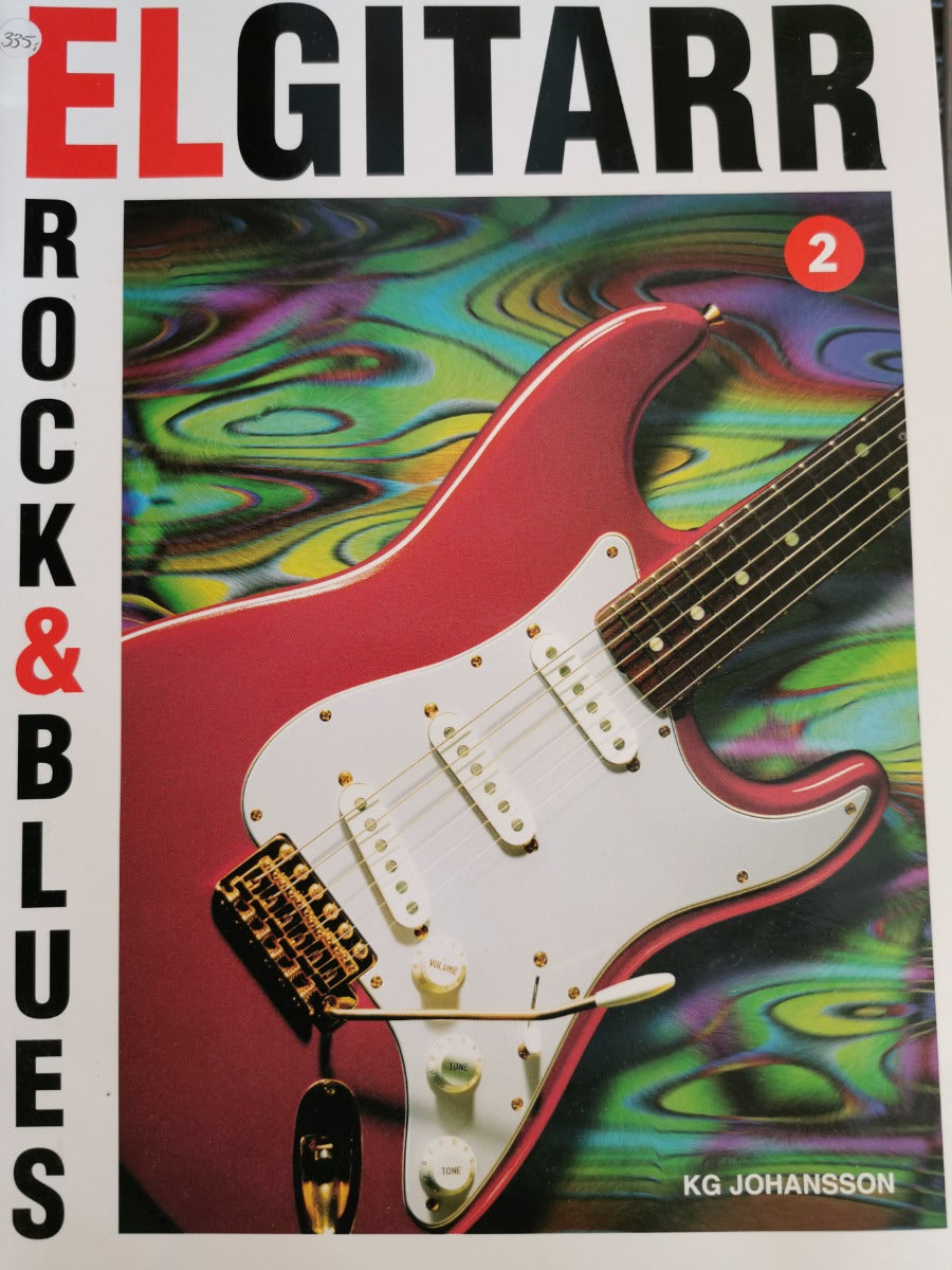 Elgitarr rock &amp; blues 2 - K.G.Johansson